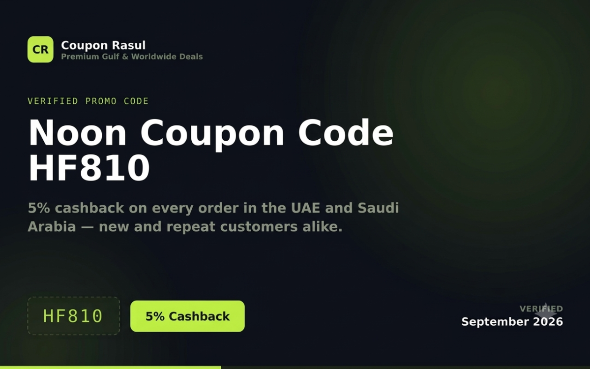 Noon Coupon Code :HF810 for UAE and KSA