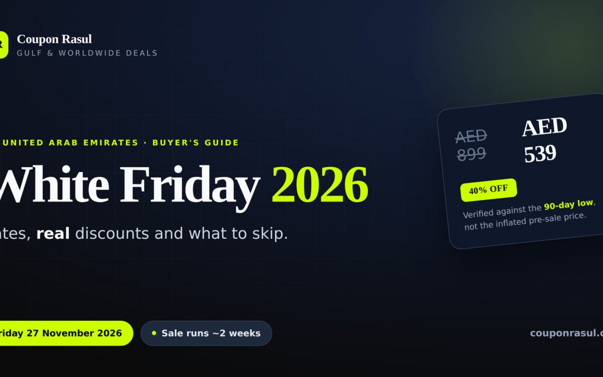White Friday 2026 in the UAE: Dates, Real Discounts and What to Skip