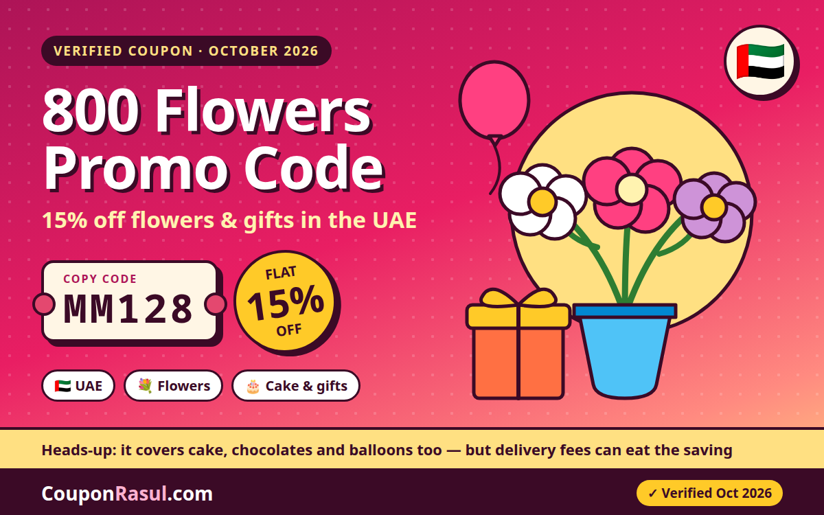 800 Flowers Promo Code MM128 — 15% Off Flowers & Gifts in the UAE (October 2026) | كود خصم 800 فلاورز