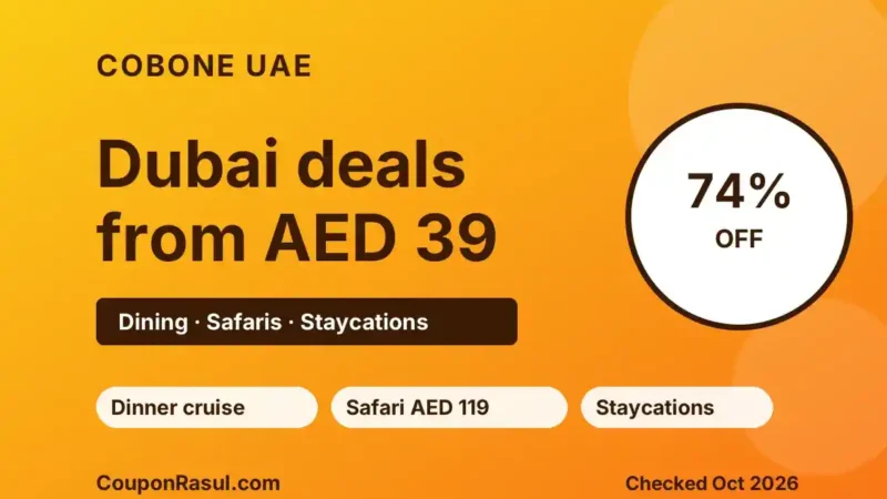 Cobone UAE Deals (October 2026): Dinner Cruise AED 39, Desert Safari AED 119, Staycations up to 57% Off | عروض كوبون