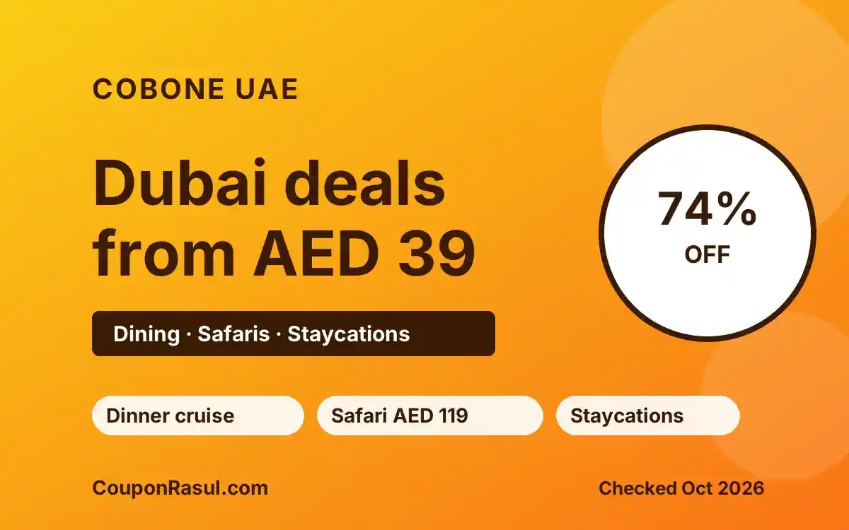 Cobone UAE Deals (October 2026): Dinner Cruise AED 39, Desert Safari AED 119, Staycations up to 57% Off | عروض كوبون